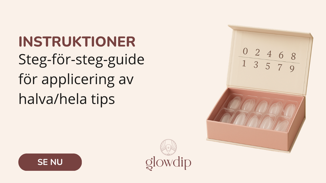 Steg-för-steg-guide för applicering av halva/hela tips