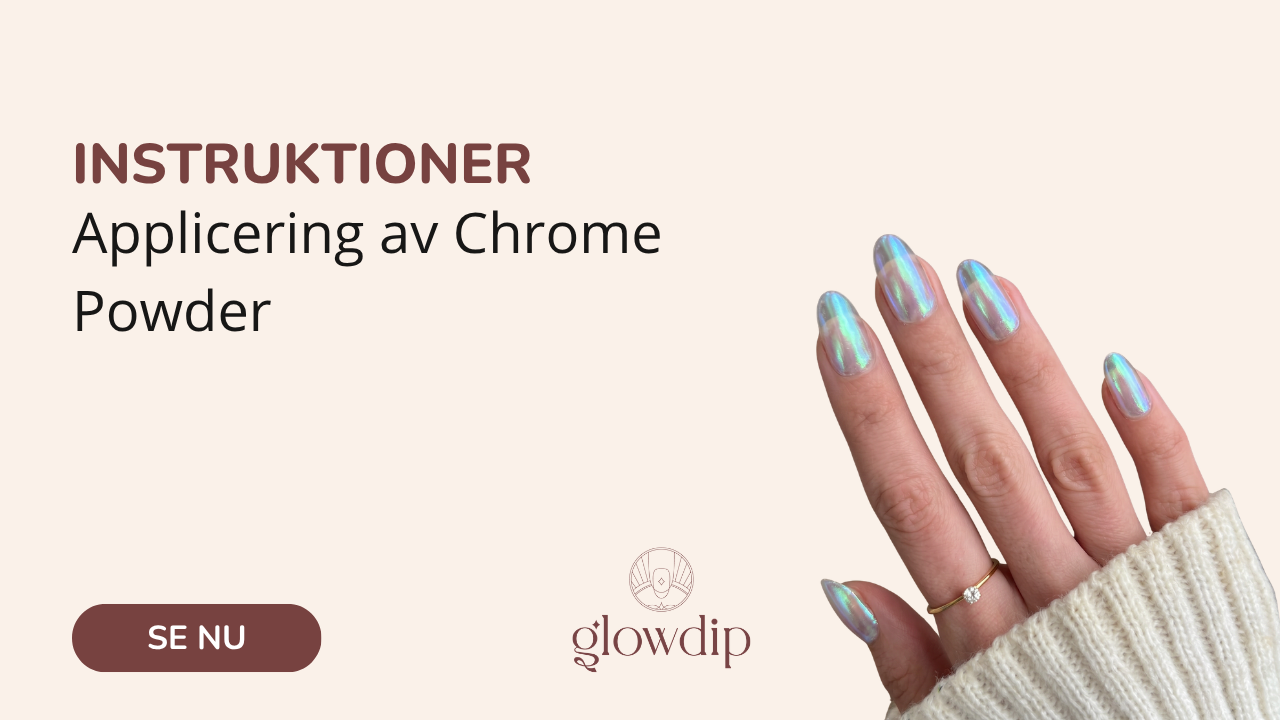 Applicering av Chrome Powder